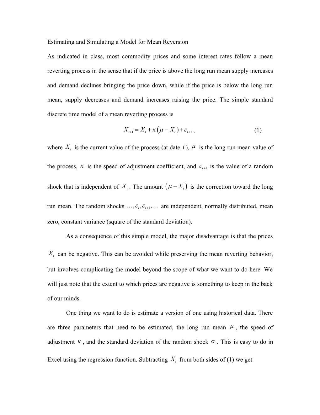 Estimating And Simulating A Model For Mean Reversion