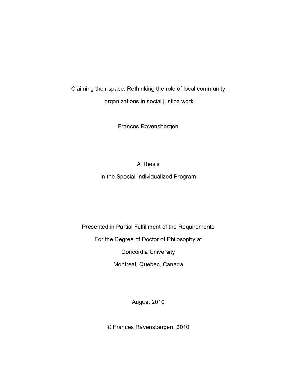 Rethinking the Role of Local Community Organizations in Social Justice Work and Submitted in Partial Fulfillment of the Requirements for the Degree Of