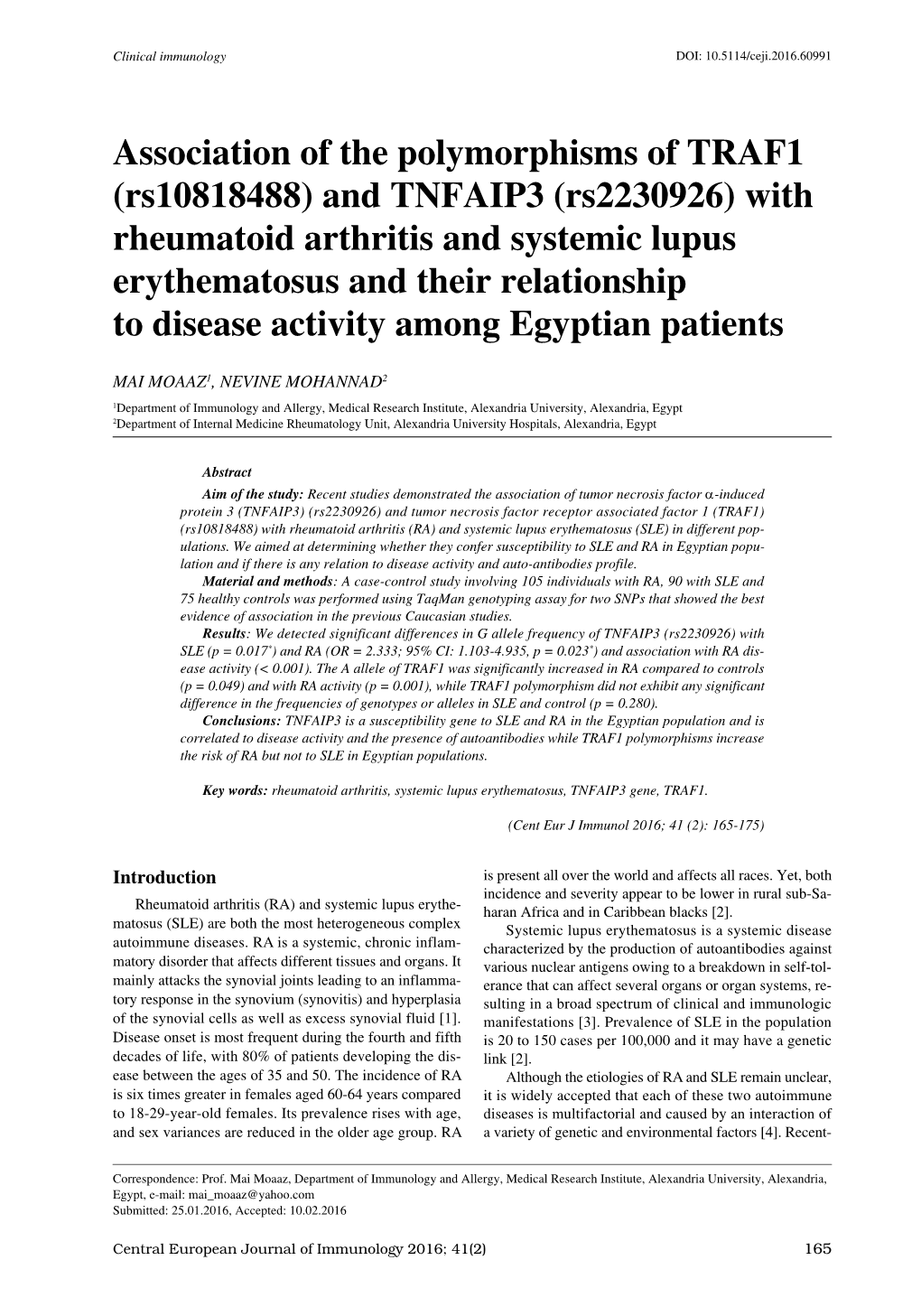 Association of the Polymorphisms of TRAF1 (Rs10818488) and TNFAIP3 (Rs2230926) with Rheumatoid Arthritis and Systemic Lupus Erythematosus and Their Relationship to Disease