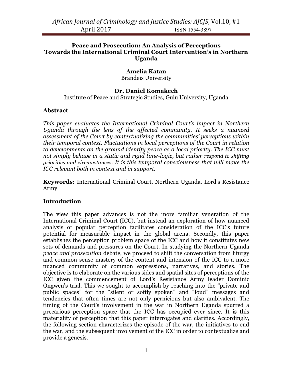 African Journal of Criminology and Justice Studies: AJCJS, Vol.10, #1 April 2017 ISSN 1554-3897