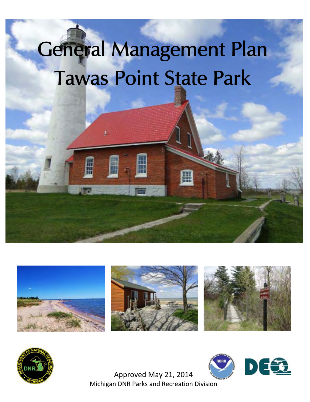 General Management Plan Tawas Point State Park