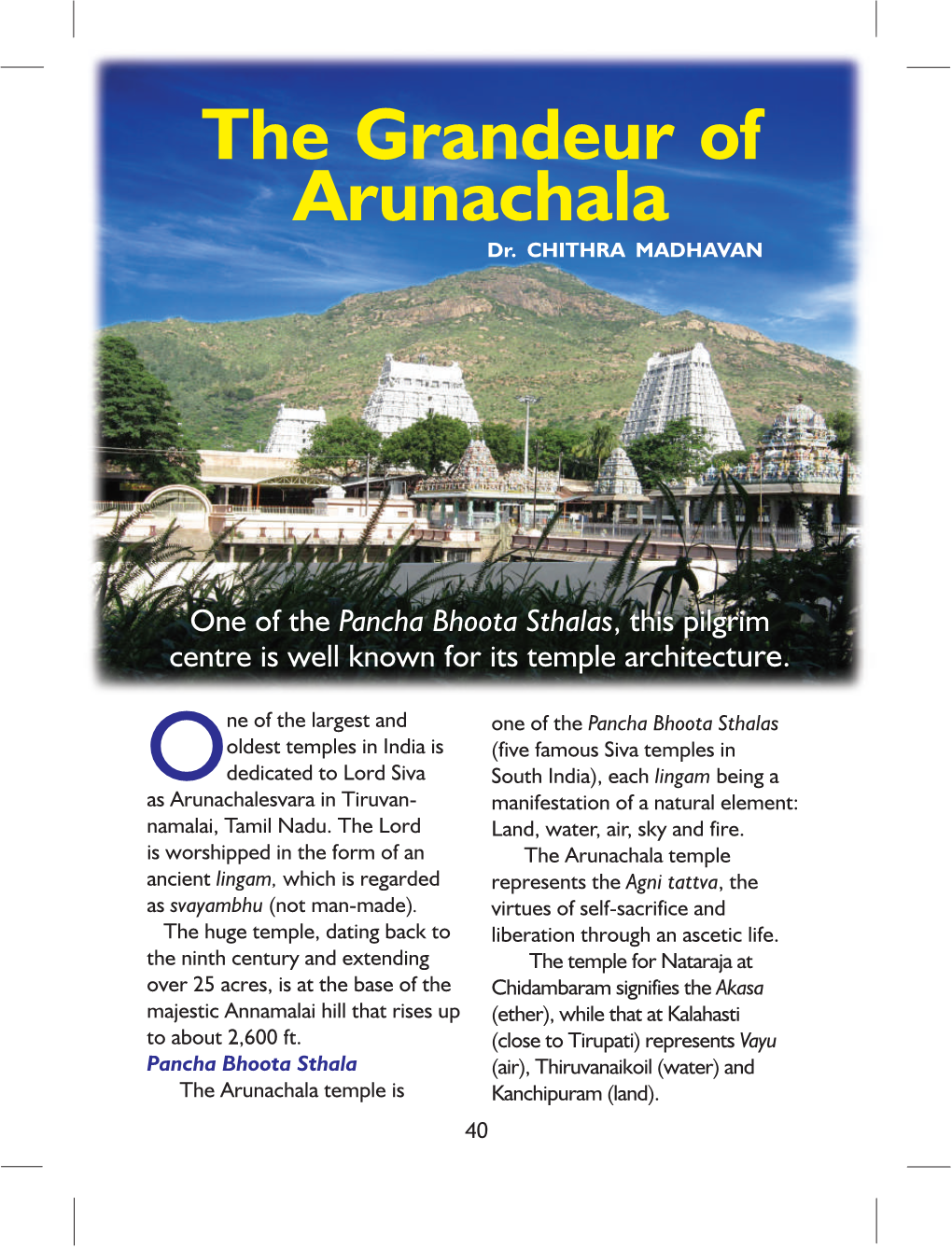 The Grandeur of Arunachala Grand Architecture of 18 Dramas and 60 Poems