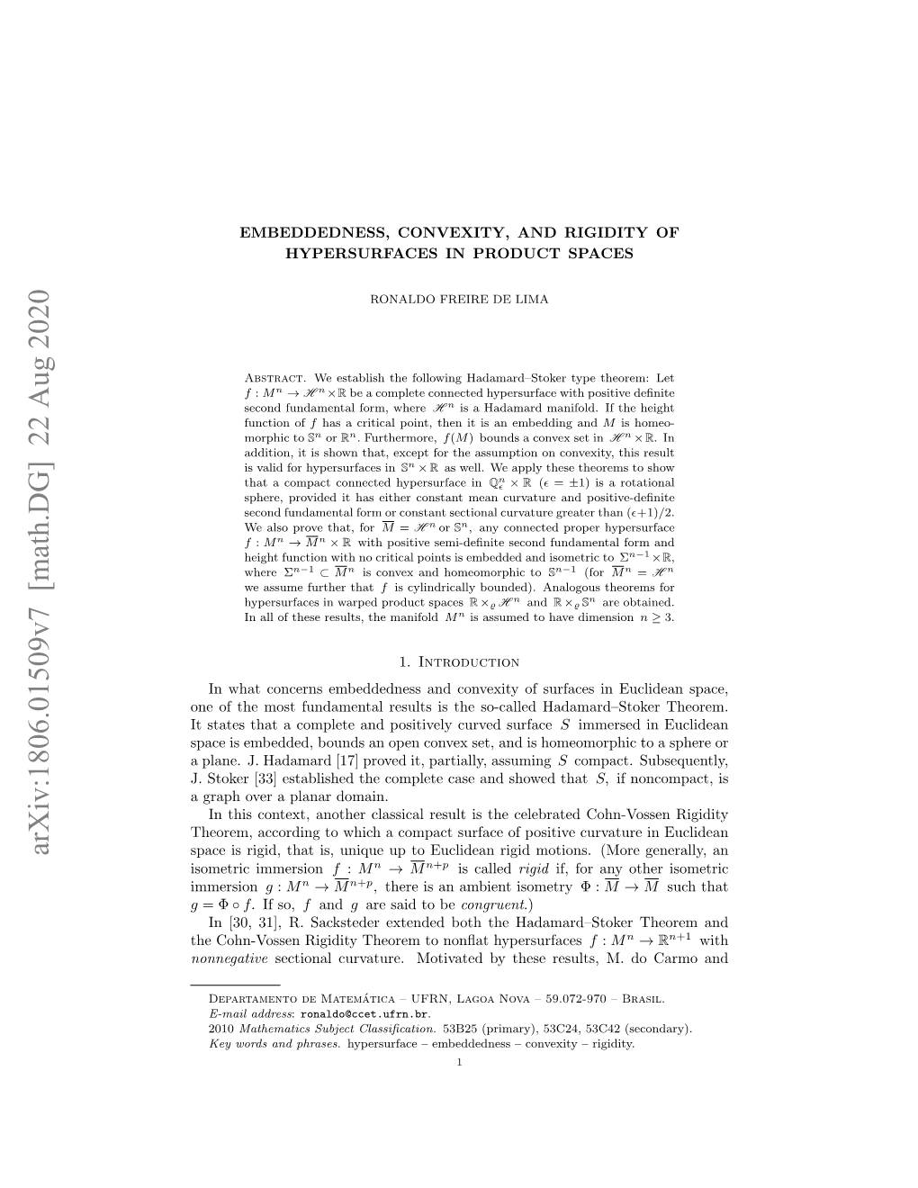 Arxiv:1806.01509V7 [Math.DG] 22 Aug 2020 Space Is Rigid, That Is, Unique up to Euclidean Rigid Motions