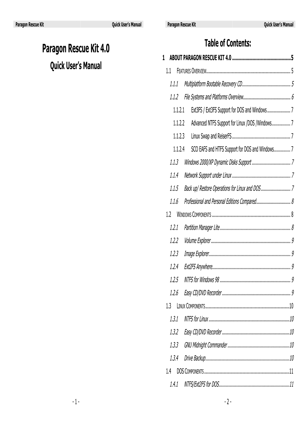 Paragon Rescue Kit Quick User's Manual Paragon Rescue Kit Quick User's Manual