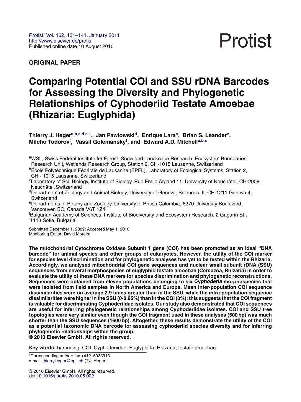 Comparing Potential COI and SSU Rdna Barcodes for Assessing the Diversity and Phylogenetic Relationships of Cyphoderiid Testate Amoebae (Rhizaria: Euglyphida)