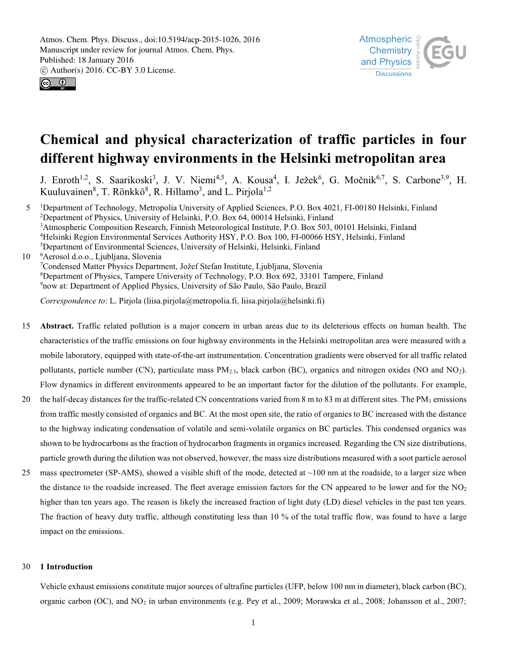 Chemical and Physical Characterization of Traffic Particles in Four Different Highway Environments in the Helsinki Metropolitan Area J