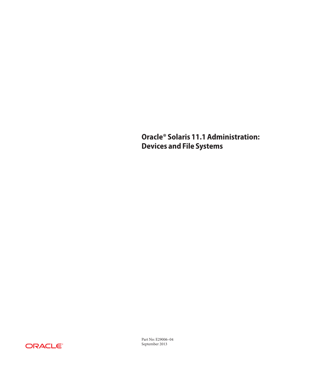 Oracle Solaris 11.1 Administration Devices and File Systems