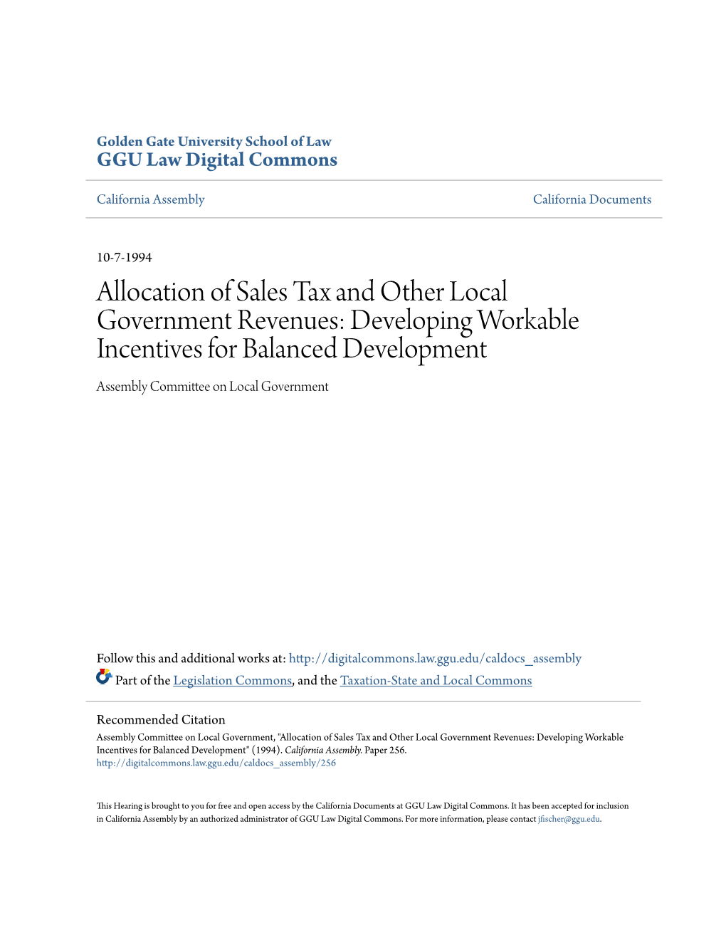 Allocation of Sales Tax and Other Local Government Revenues: Developing Workable Incentives for Balanced Development Assembly Committee on Local Government