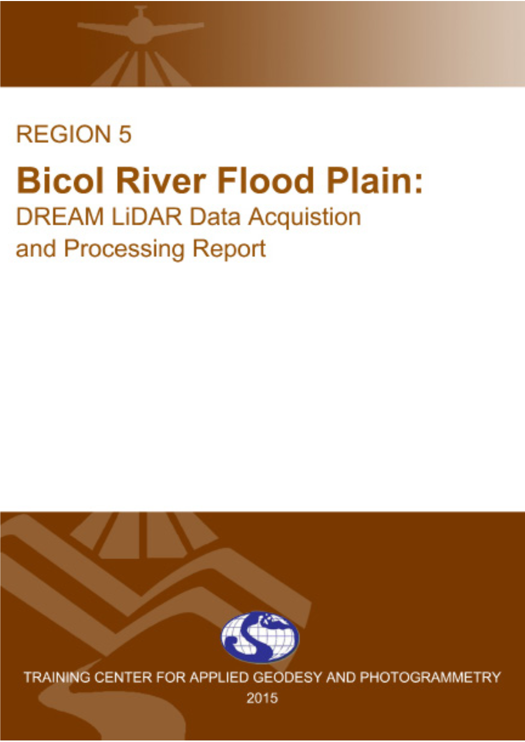 DREAM Lidar Data Acquisition and Processing for Bicol River Floodplain