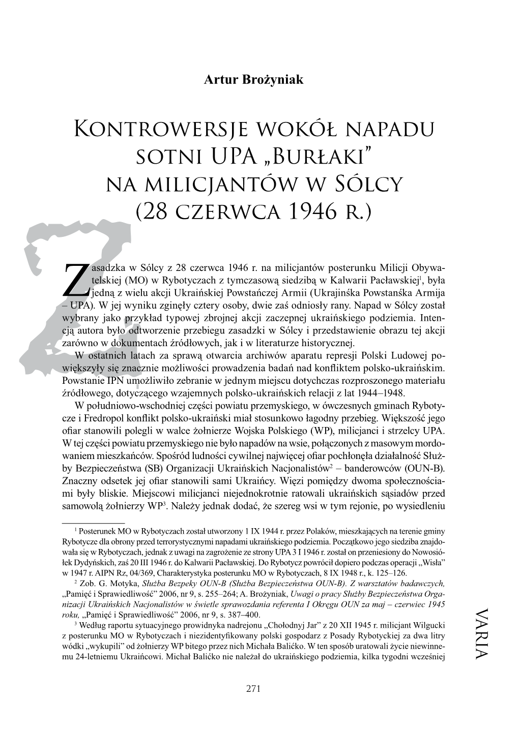 Kontrowersje Wokół Napadu Sotni UPA „Burłaki”