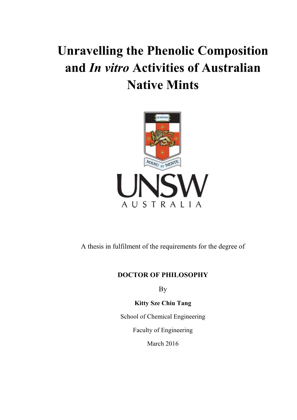 Unravelling the Phenolic Composition and in Vitro Activities of Australian Native Mints