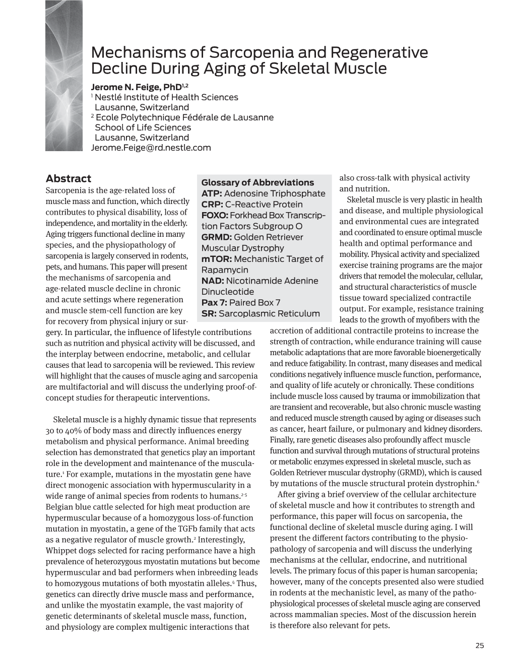 Mechanisms of Sarcopenia and Regenerative Decline During Aging of Skeletal Muscle Jerome N