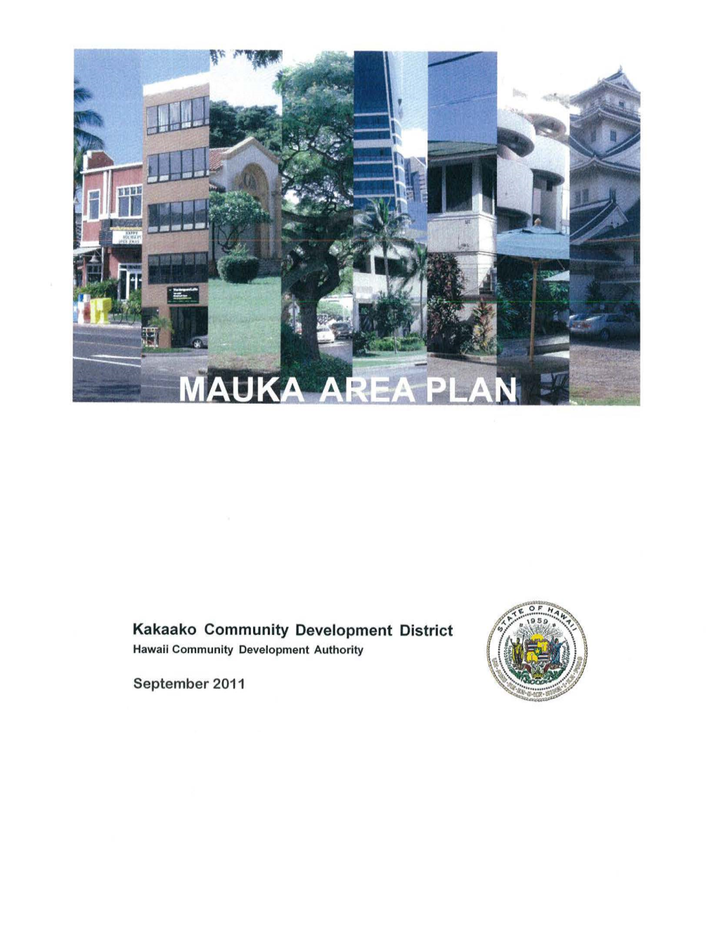 Kakaako Community Development District Hawaii Community Development Authority