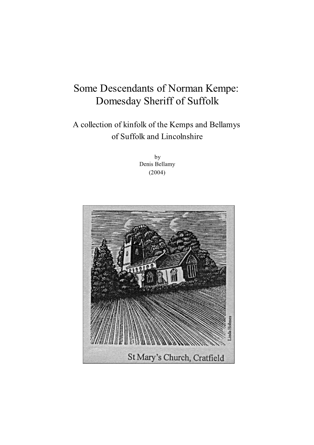 Some Descendants of Norman Kempe: Domesday Sheriff of Suffolk