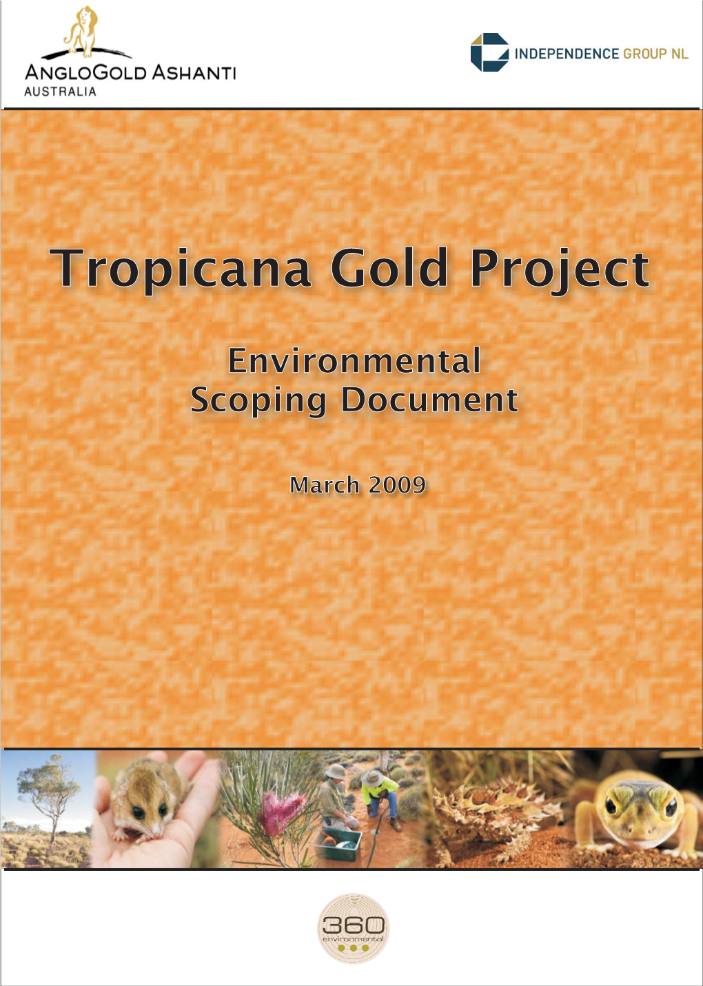 Environmental Scoping Document Tropicana Gold Project