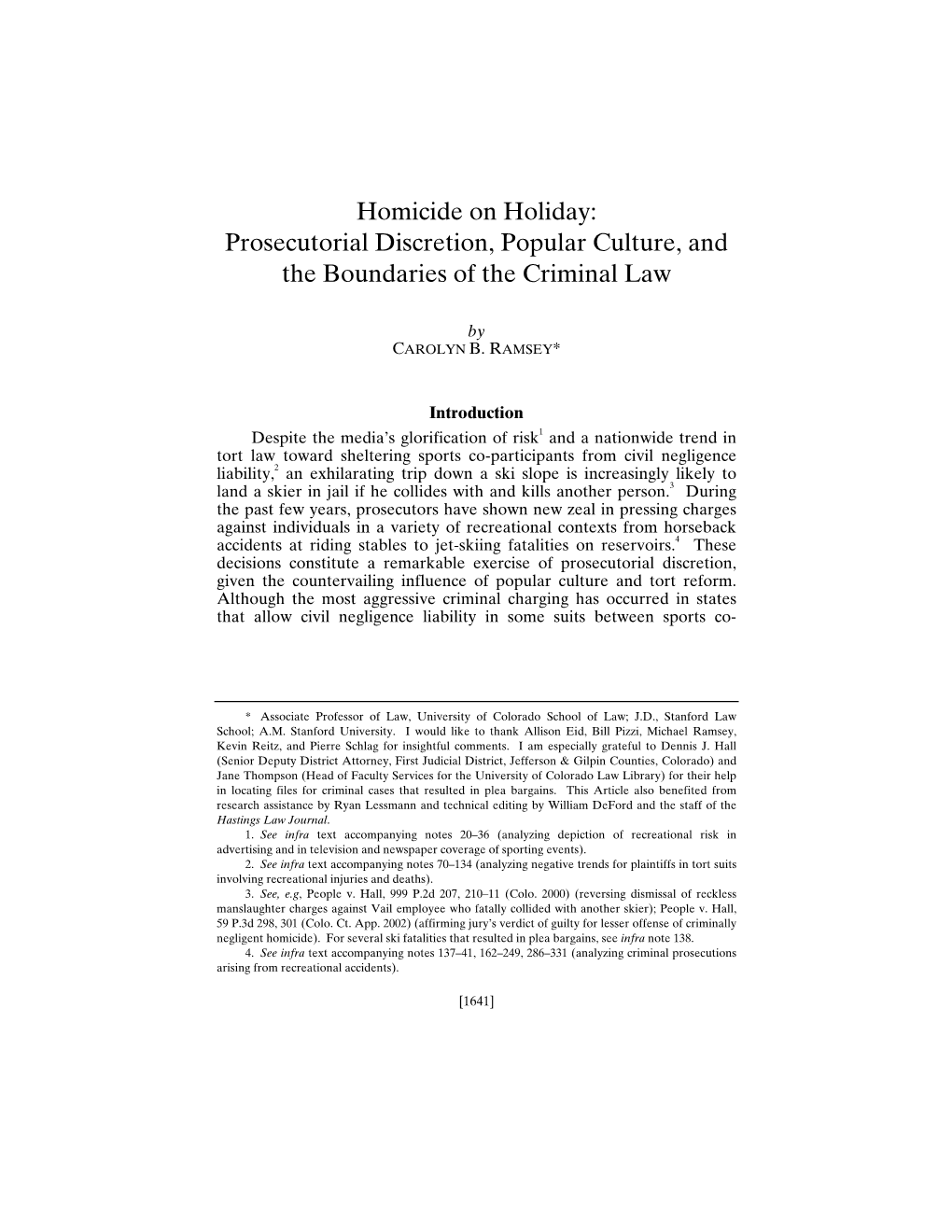 Homicide on Holiday: Prosecutorial Discretion, Popular Culture, and the Boundaries of the Criminal Law