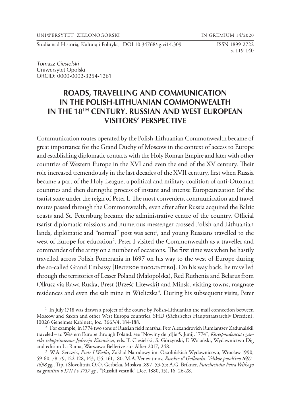 Roads, Travelling and Communication in the Polish-Lithuanian Commonwealth in the 18Th Century. Russian and West European Visitors’ Perspective