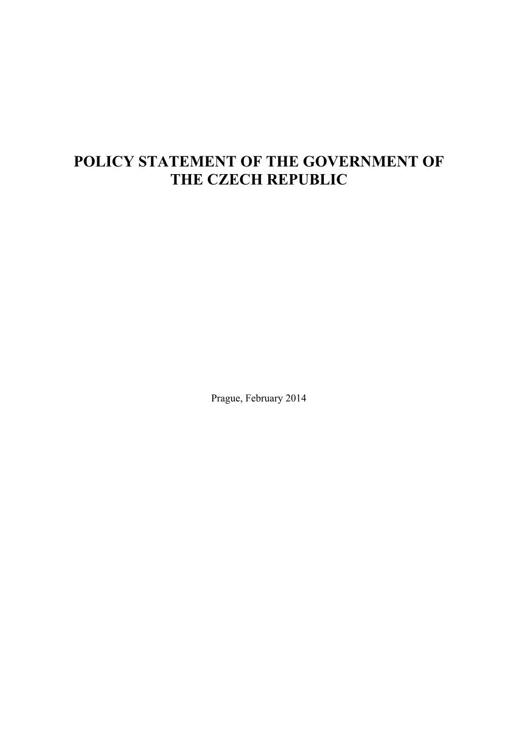 Policy Statement of the Government of the Czech Republic