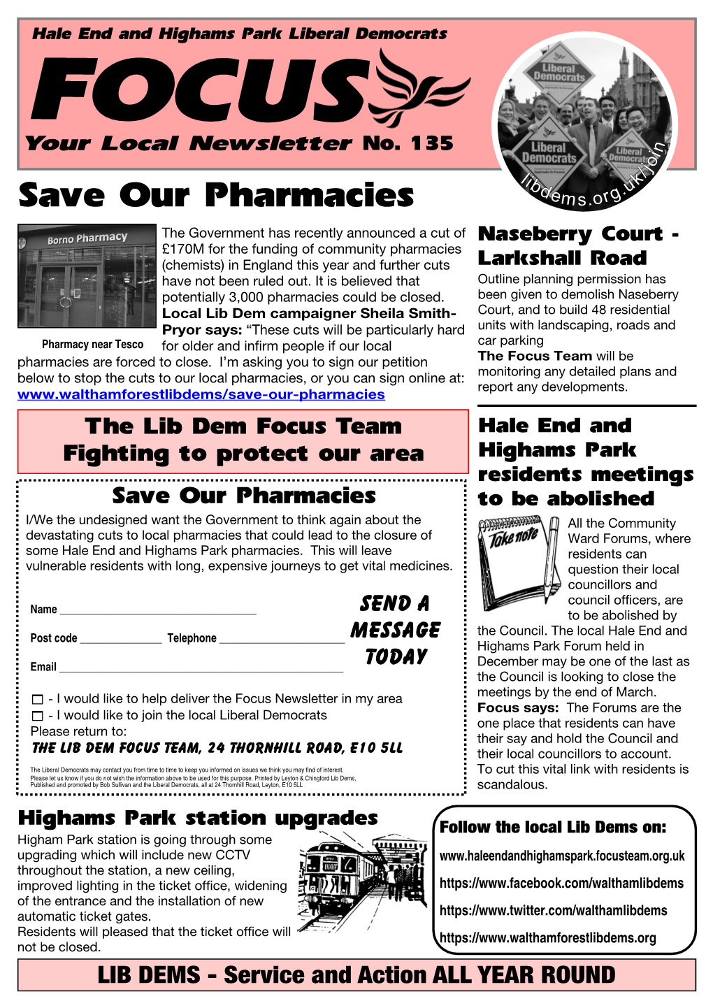 Hale End and Highams Park Liberal Democrats FOCUS Your Local Newsletter No