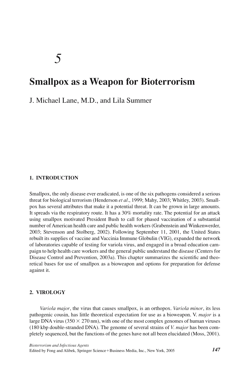 Smallpox As a Weapon for Bioterrorism