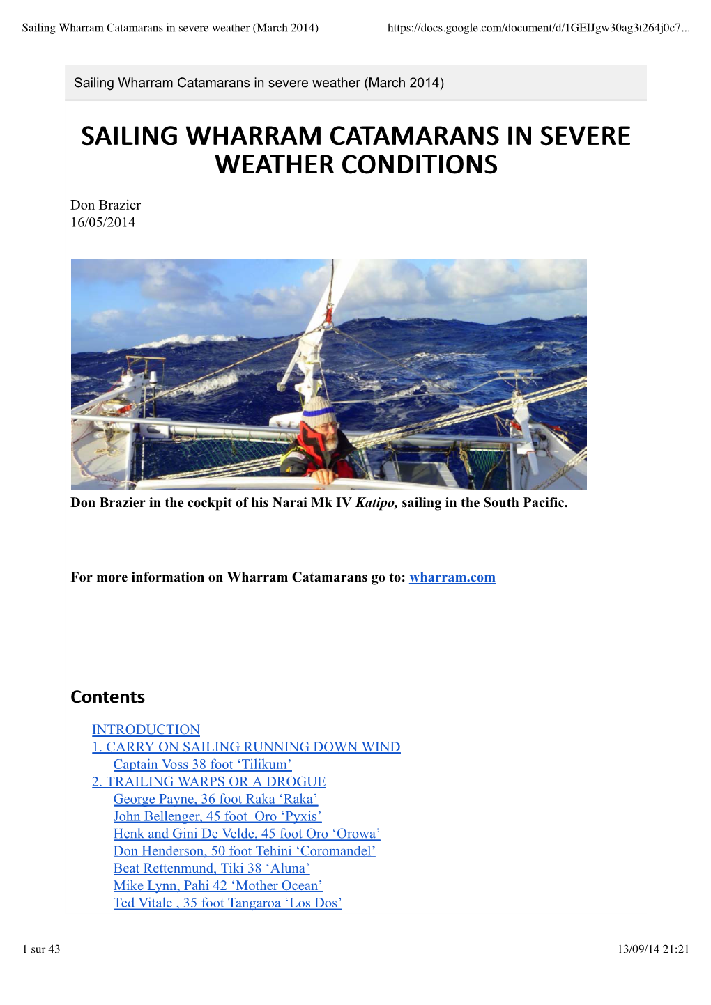 Sailing Wharram Catamarans in Severe Weather (March 2014)