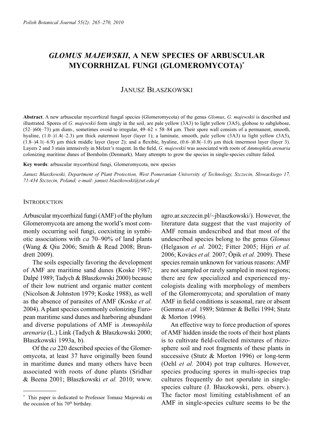 Glomus Majewskii, a New Species of Arbuscular Mycorrhizal Fungi (Glomeromycota)*