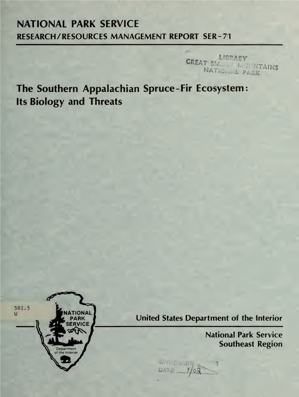 Southern Appalachian Spruce-Fir Ecosystem: Its Biology and Threats