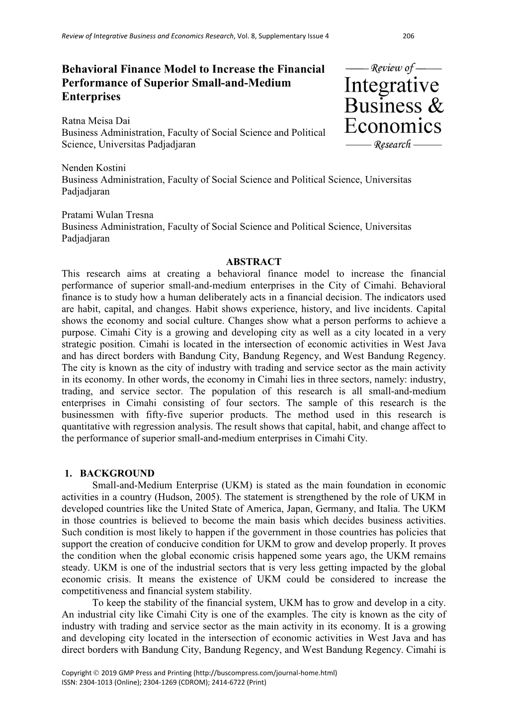 Behavioral Finance Model to Increase the Financial Performance of Superior Small-And-Medium Enterprises