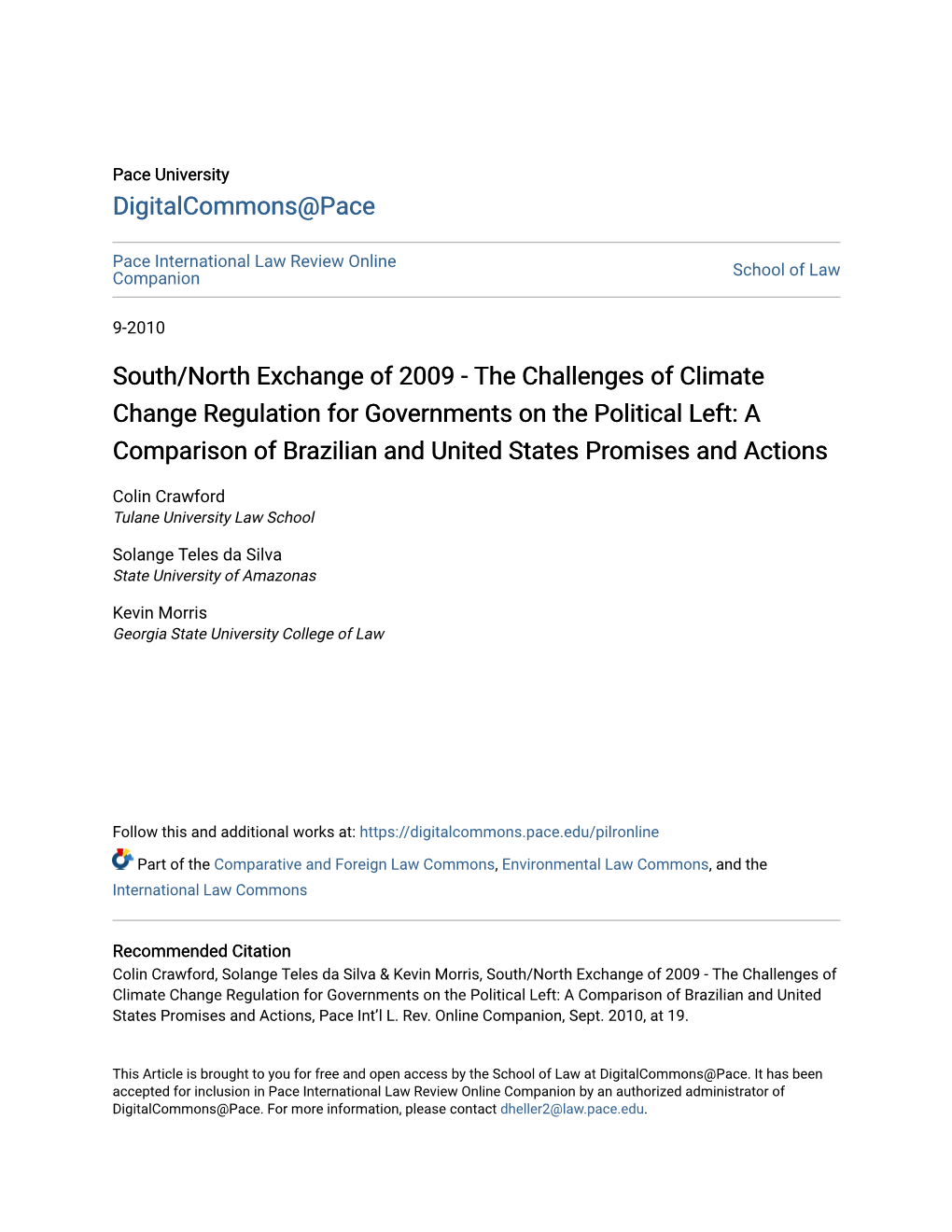 The Challenges of Climate Change Regulation for Governments on the Political Left: a Comparison of Brazilian and United States Promises and Actions