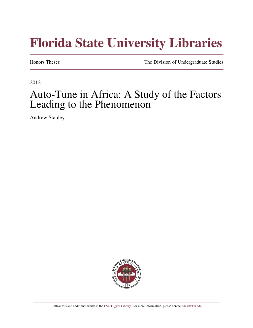 Auto-Tune in Africa: a Study of the Factors Leading to the Phenomenon Andrew Stanley