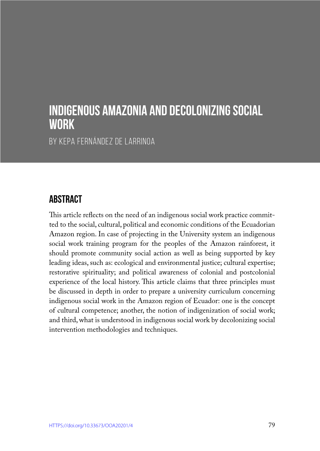INDIGENOUS AMAZONIA and DECOLONIZING SOCIAL WORK by Kepa Fernández De Larrinoa
