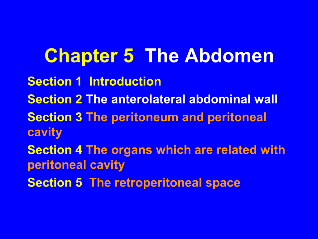 Superficial Fascia 3- Deep Fascia and Muscles (3+1) (Transverse Fascia) a Plane 4- Subperitoneal Fascia (Or Extraperitoneal Fascia) 5- Parietal Peritoneum BA Plane