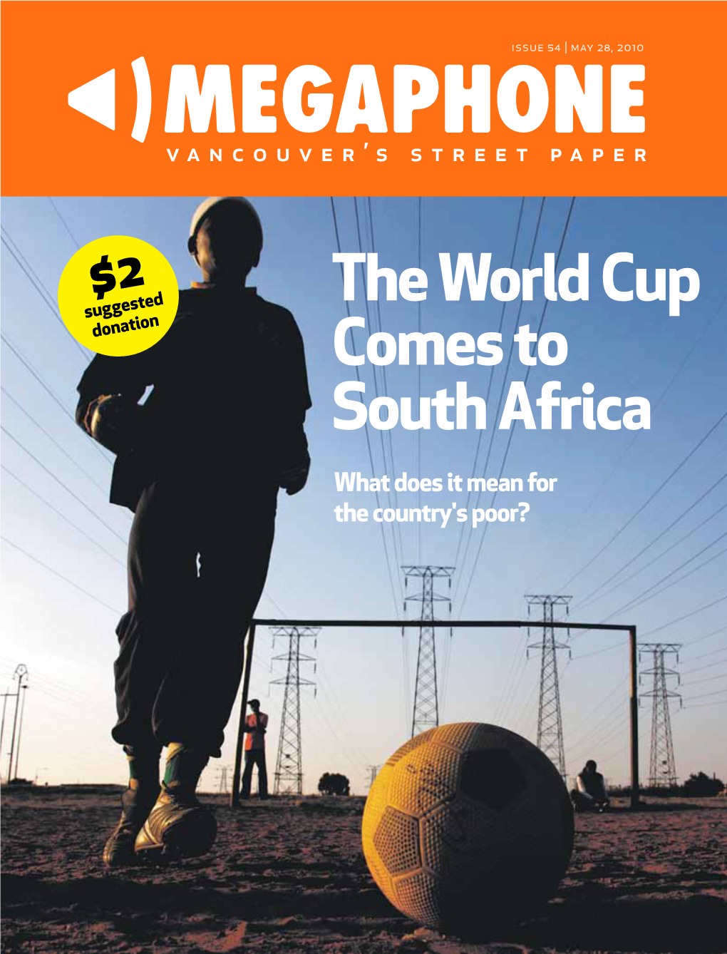 The World Cup Comes to South Africa