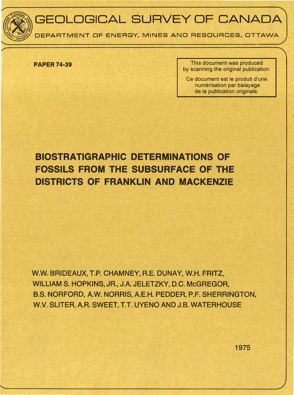 Biostratigraphic Determinations of Fossils from the Subsurface of the Districts of Franklin and Mackenzie