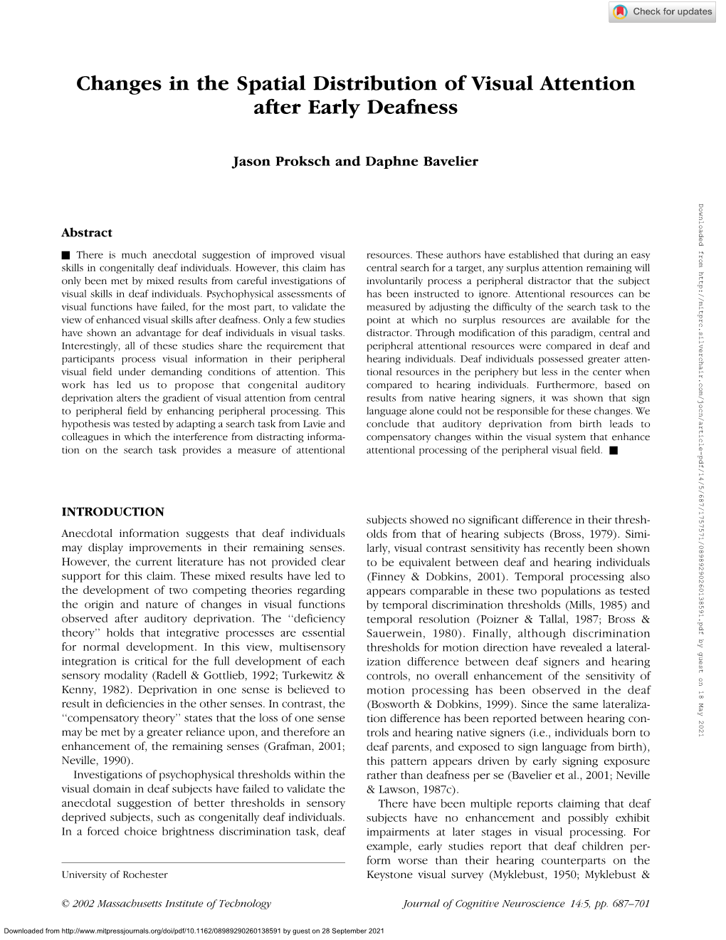 Changes in the Spatial Distribution of Visual Attention After Early Deafness