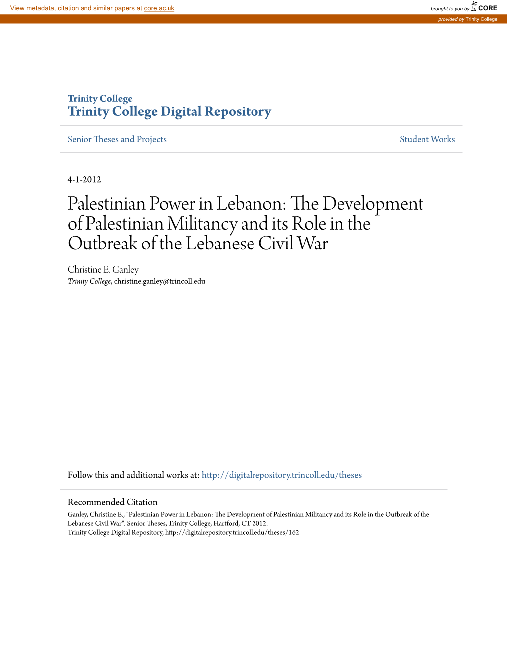 The Development of Palestinian Militancy and Its Role in the Outbreak of the Lebanese Civil War