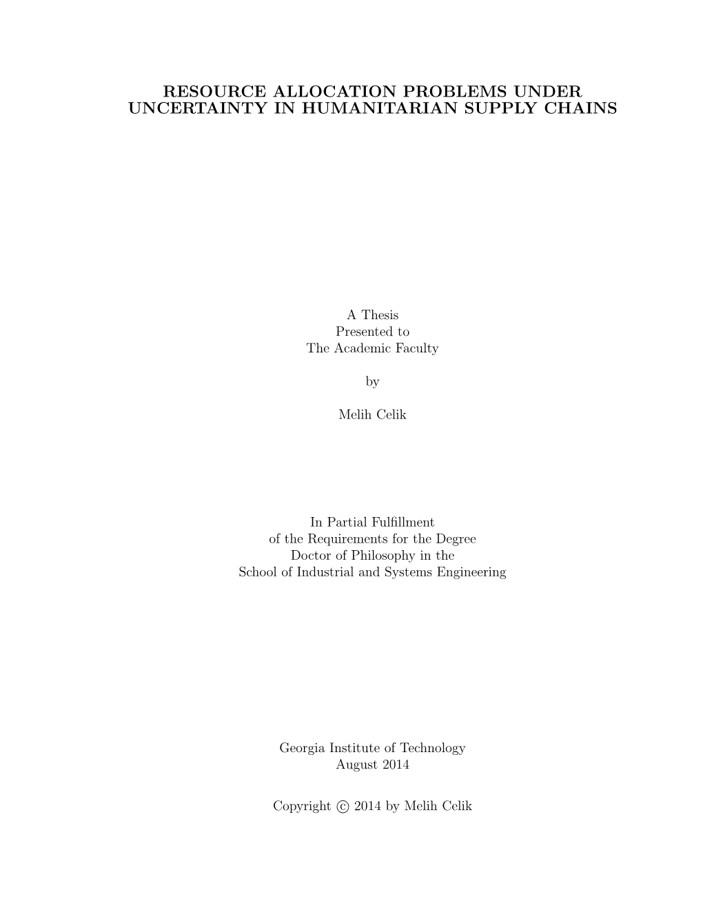 Resource Allocation Problems Under Uncertainty in Humanitarian Supply Chains