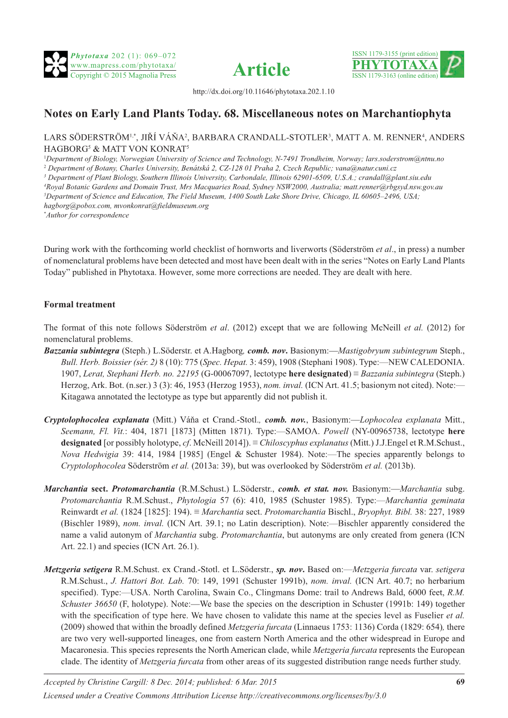 Notes on Early Land Plants Today. 68. Miscellaneous Notes on Marchantiophyta