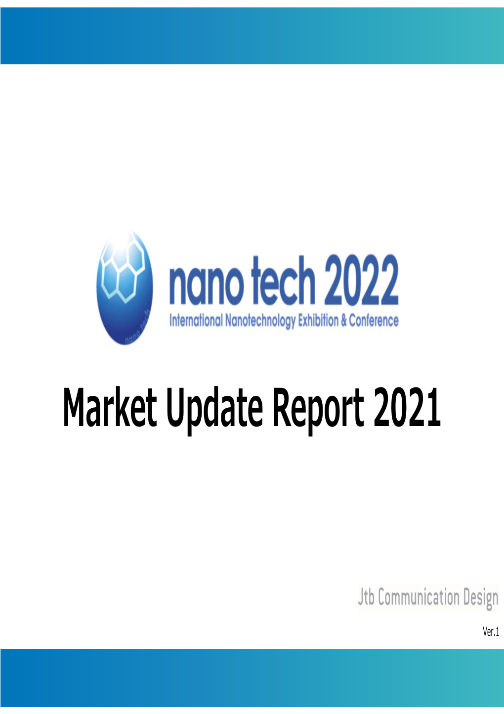 Market Update Report 2021