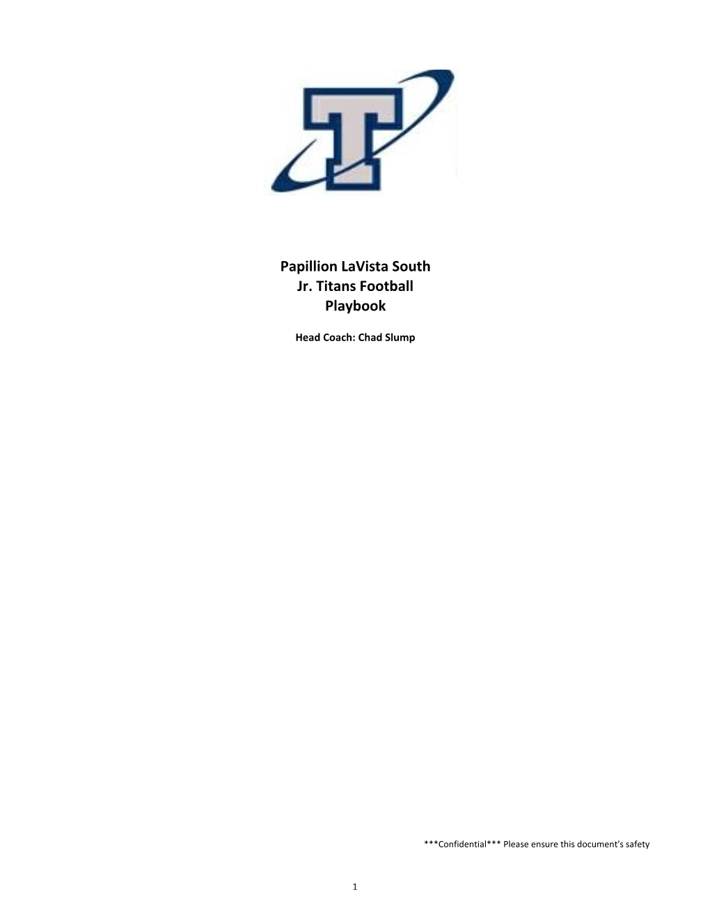 Papillion Lavista South Jr. Titans Football Playbook