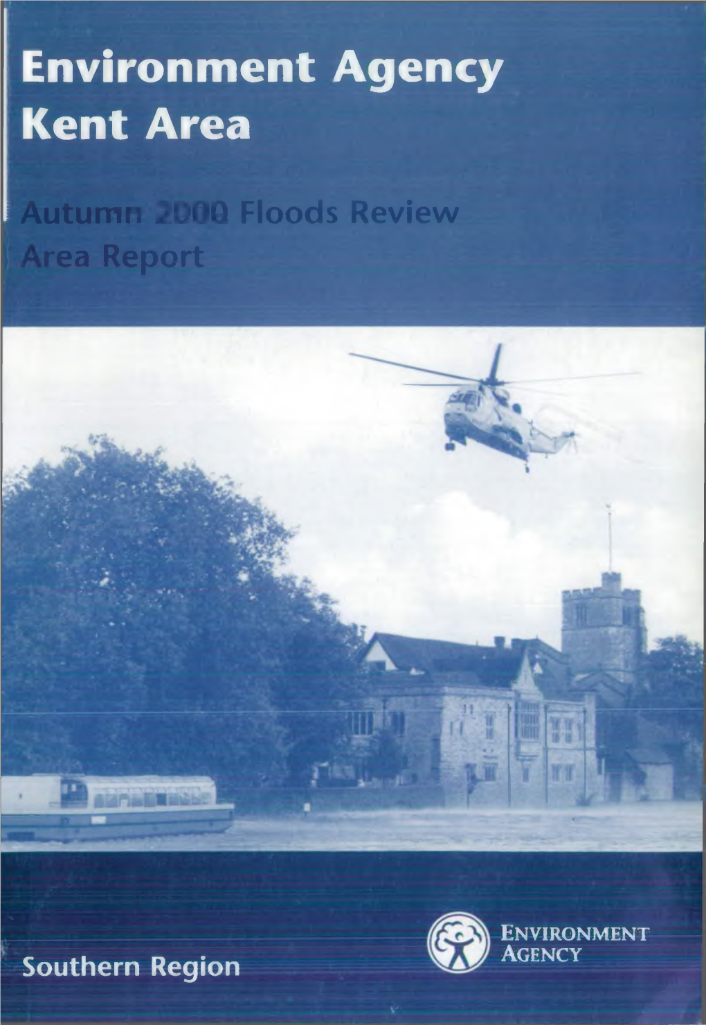 Environment Agency Kent Area I Autumn 2000 Floods Review Rea Report