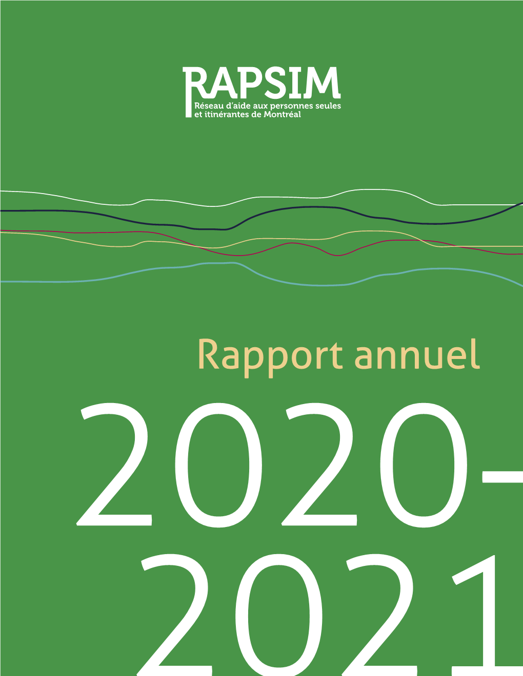 Rapport Annuel 2020- 2021 TABLE DES MATIÈRES