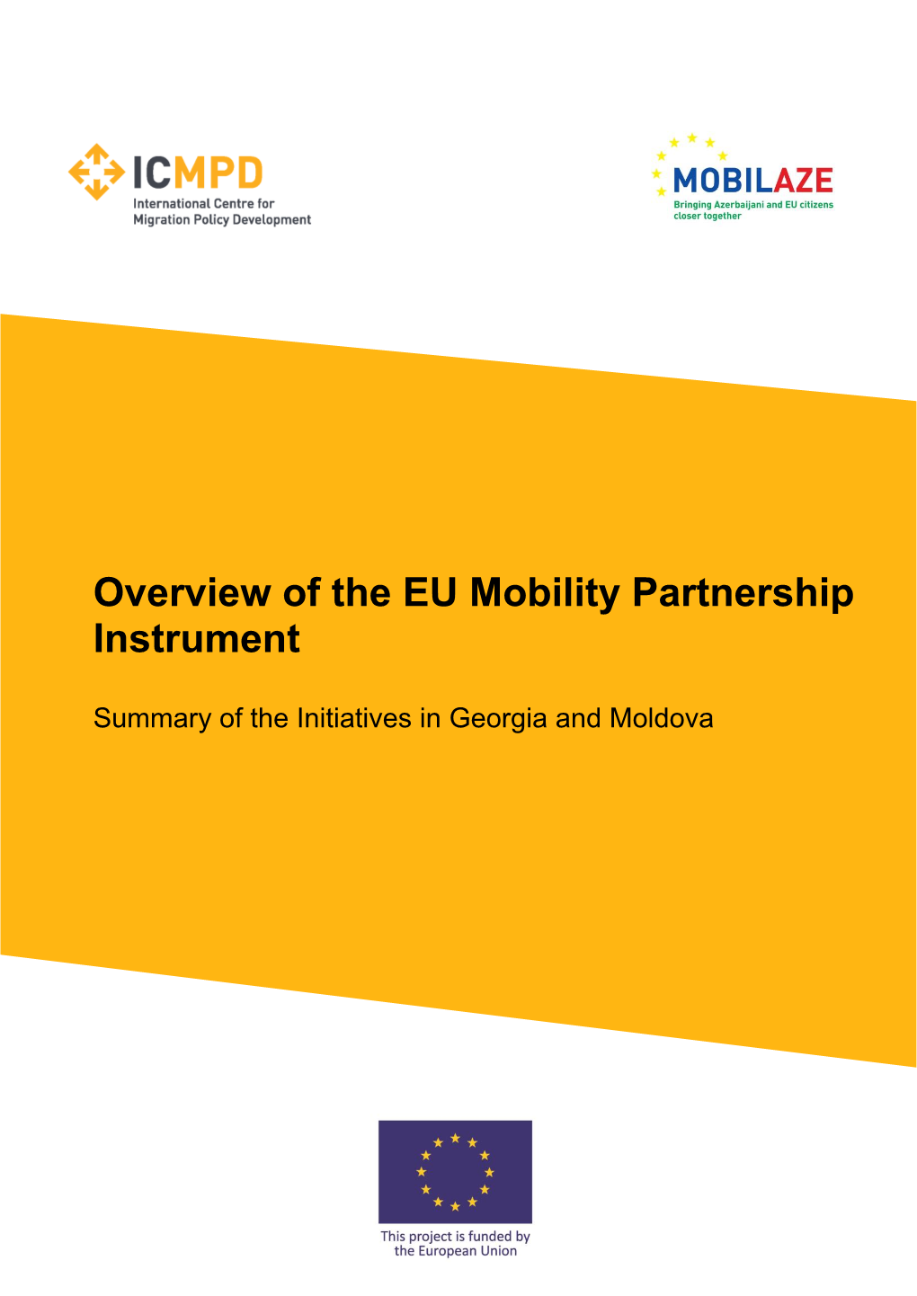 Overview of the EU Mobility Partnership Instrument