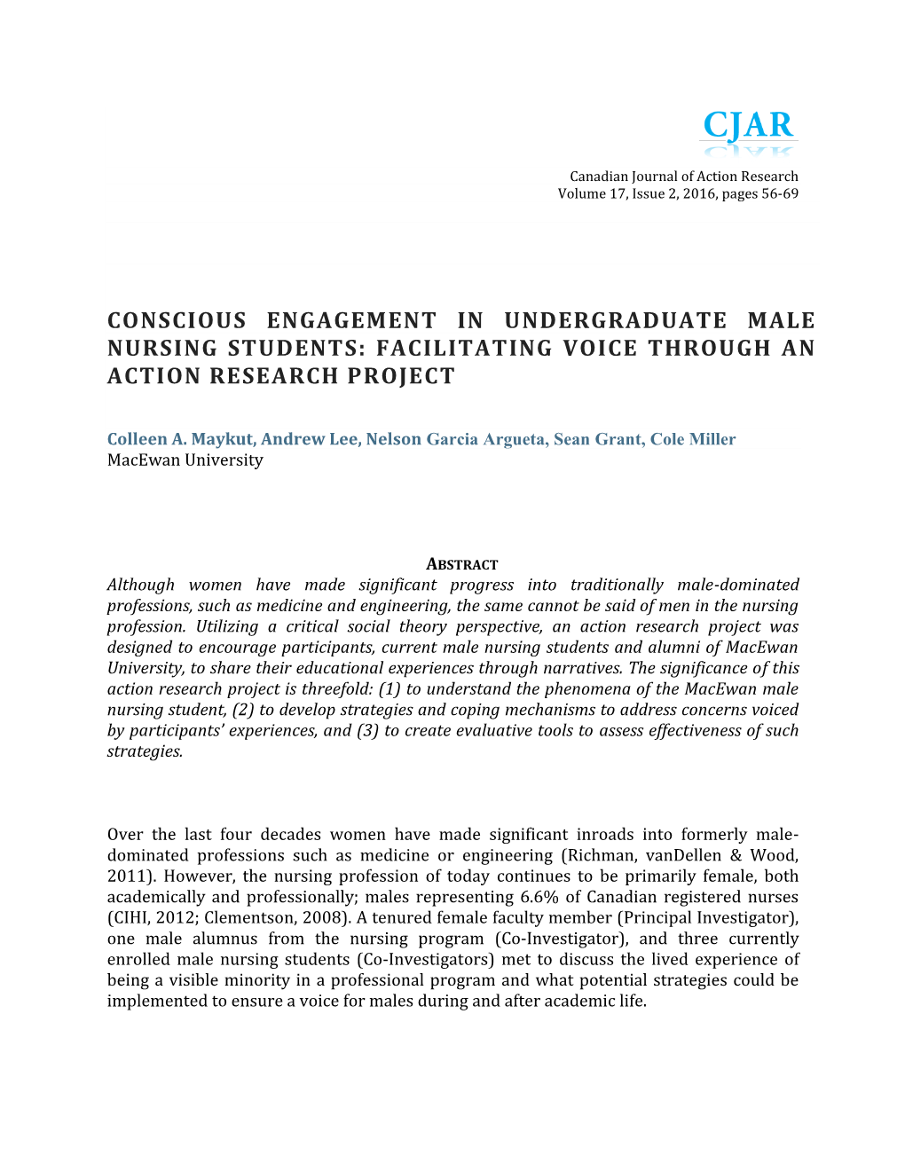 Conscious Engagement in Undergraduate Male Nursing Students: Facilitating Voice Through an Action Research Project
