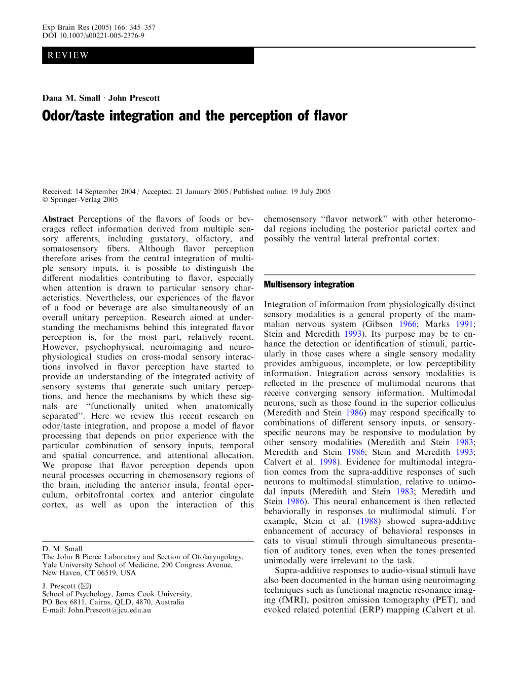 Odor/Taste Integration and the Perception of Flavor