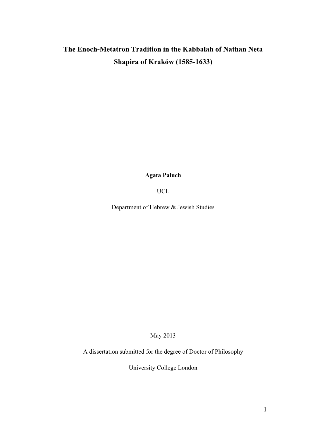 The Enoch-Metatron Tradition in the Kabbalah of Nathan Neta Shapira of Kraków (1585-1633)