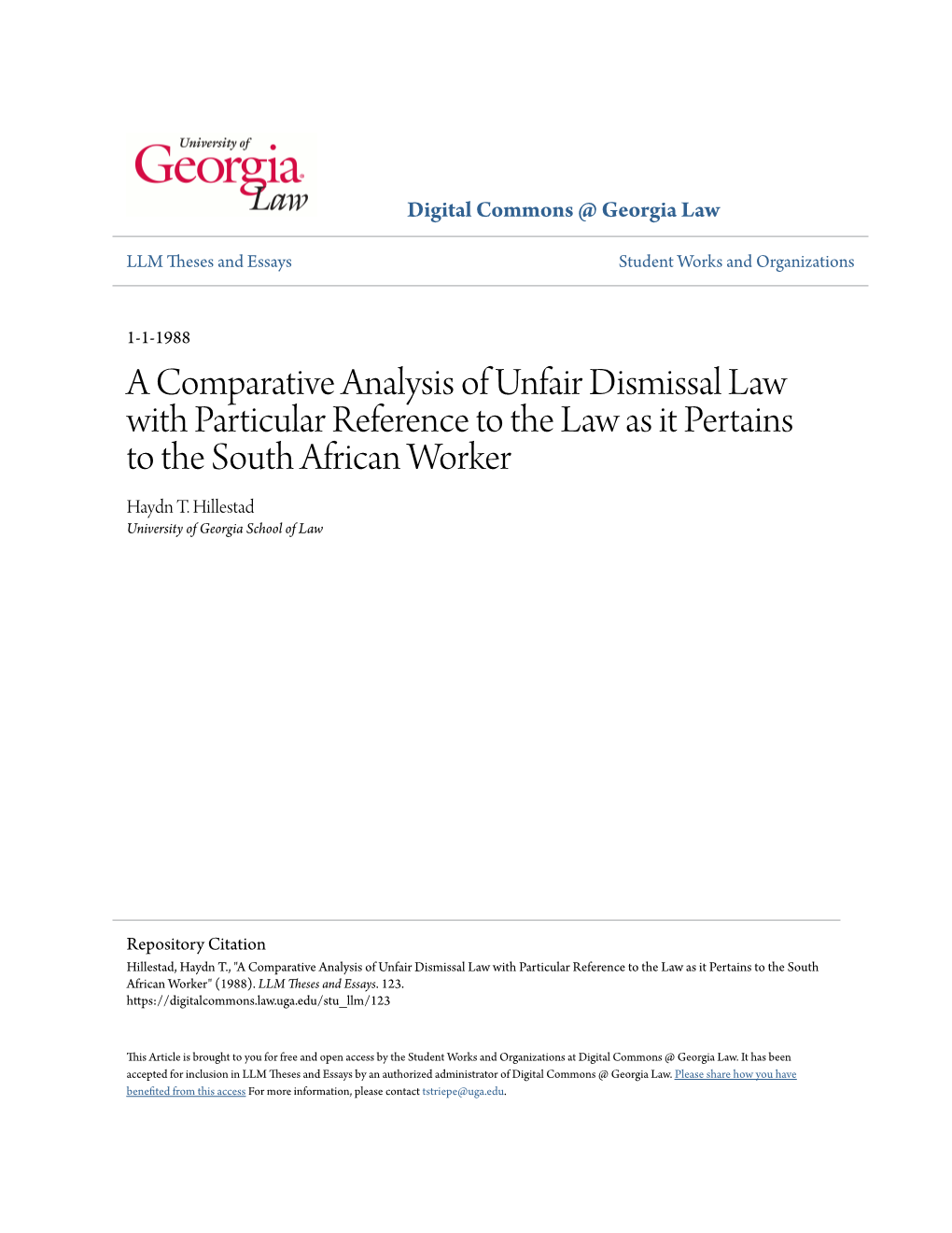 A Comparative Analysis of Unfair Dismissal Law with Particular Reference to the Law As It Pertains to the South African Worker Haydn T