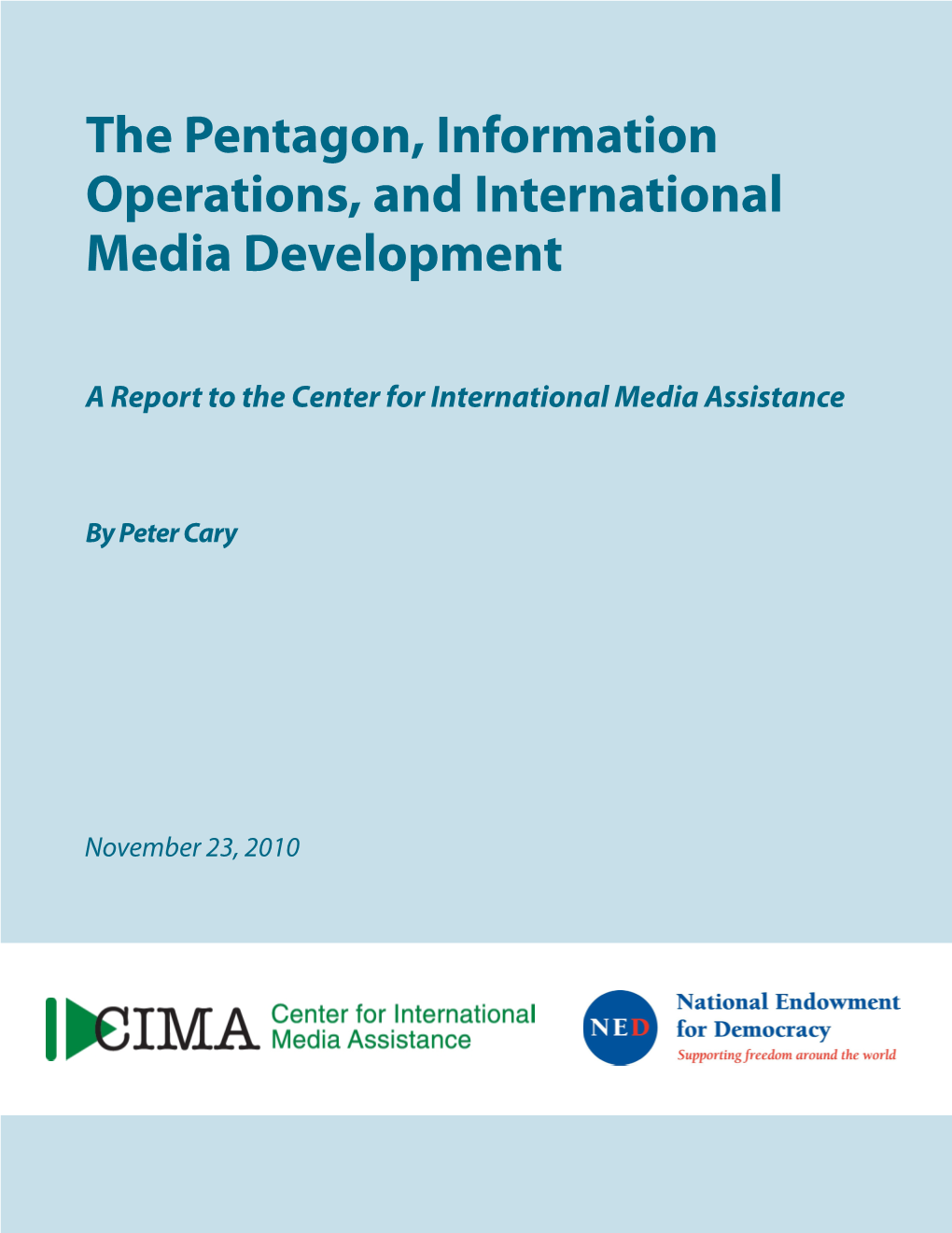 The Pentagon, Information Operations, and International Media Development