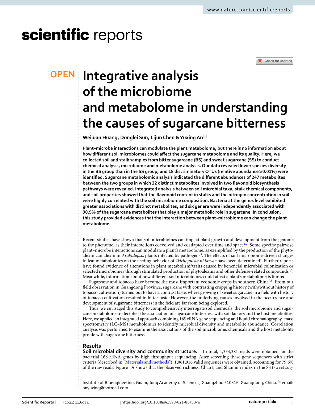 Integrative Analysis of the Microbiome and Metabolome in Understanding the Causes of Sugarcane Bitterness Weijuan Huang, Donglei Sun, Lijun Chen & Yuxing An*