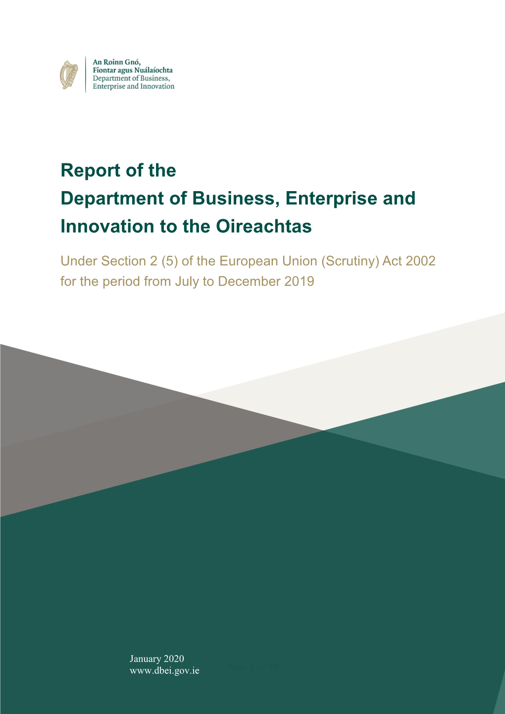 Report of the Department of Business, Enterprise and Innovation to the Oireachtas